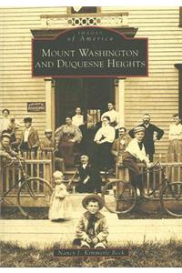 Mount Washington and Duquesne Heights