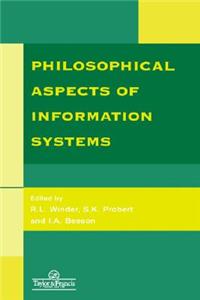 Philosophical Issues in Information Systems