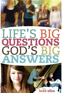 Life's Big Questions, God's Big Answers