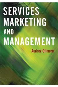 Services Marketing and Management