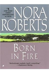 Born in Fire