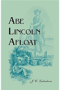 Abe Lincoln Afloat