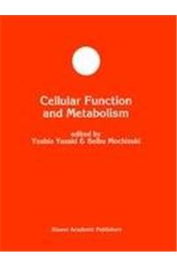 Cellular Function and Metabolism