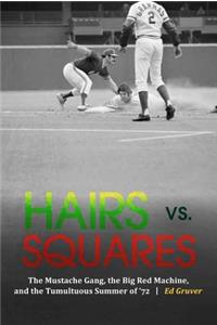 Hairs vs. Squares