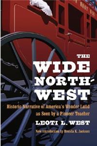 The Wide Northwest