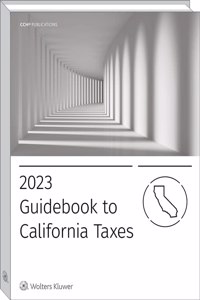 California Taxes, Guidebook to (2023)