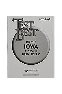 Test Best Itbs: Test Workbook Grade 1 (Level 6 - 7)