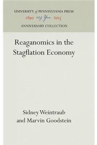 Reaganomics in the Stagflation Economy