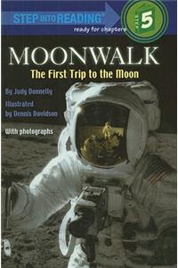 Moonwalk, the First Trip to the Moon
