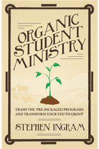 Organic Student Ministry