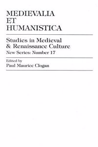 Medievalia Et Humanistica, No.17