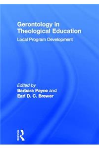 Gerontology in Theological Education