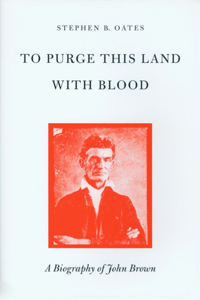 To Purge This Land with Blood