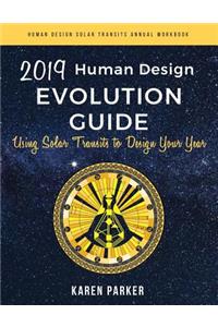 Human Design Evolution Guide 2019