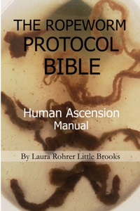 Ropeworm Protocol Bible