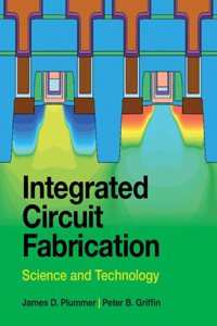 Integrated Circuit Fabrication