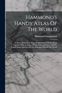 Hammond's Handy Atlas Of The World