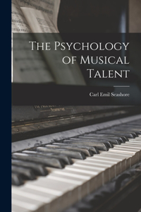 Psychology of Musical Talent