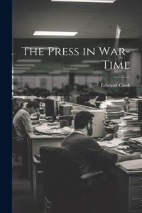Press in War-Time