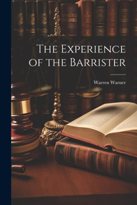 Experience of the Barrister