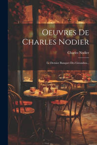Oeuvres De Charles Nodier
