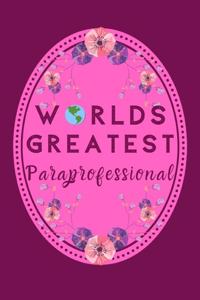 Worlds Greatest Paraprofessional