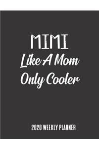Mimi 2020 Weekly Planner