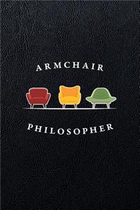 Armchair Philosopher