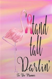 Stand Tall Darlin' Breast Cancer Planner