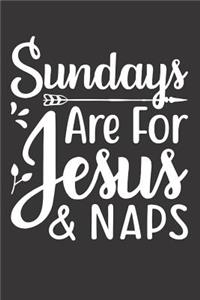 Sundays Are For Jesus & Naps