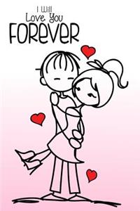 I Will Love You Forever