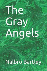 The Gray Angels