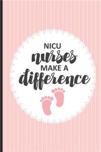 NICU Nurses Make A Difference