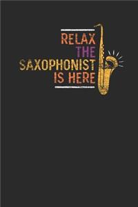 Relax The Saxophonist Is Here