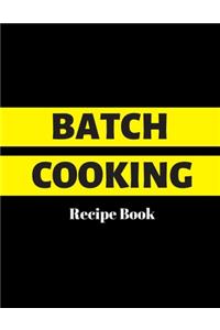 Batch Cooking