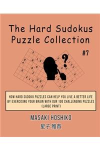 The Hard Sudokus Puzzle Collection #7