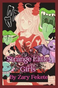 Strange Little Girls