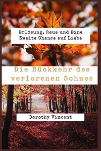 Rückkehr des verlorenen Sohnes