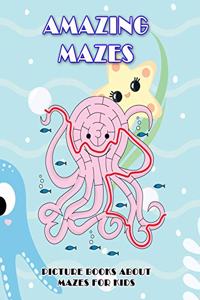 Amazing Mazes