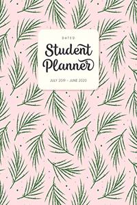 Dated Student Planner July 2019 - June 2020