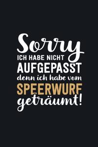 Ich habe vom Speerwurf geträumt