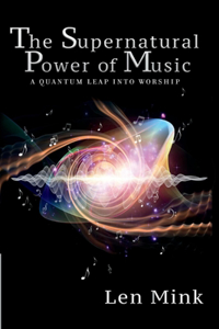 Supernatural Power of Music