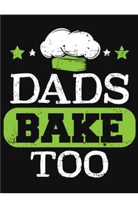 Dads Bake Too