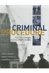 Criminal Procedure for the Criminal Justice Professional