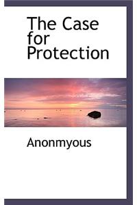 The Case for Protection