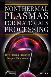 Nonthermal Plasmas for Materials Processing