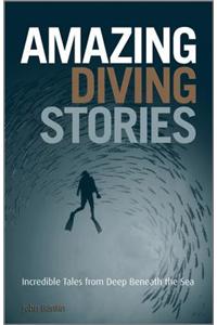 Amazing Diving Stories