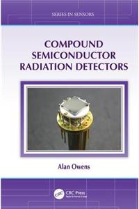 Compound Semiconductor Radiation Detectors