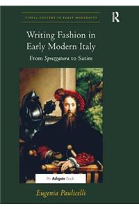 Writing Fashion in Early Modern Italy