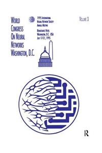 Proceedings of the 1995 World Congress on Neural Networks